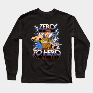 Zero to Hero Long Sleeve T-Shirt